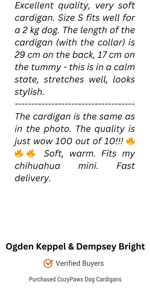 Customer review praising CozyPaws Dog Cardigans