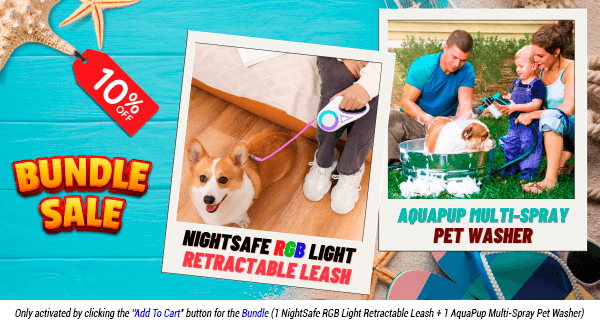 A promotional banner for bundle deals on AquaPup Pet Washers, NightSafe RGB Light Retractable Leashes, and a 10% off tag.